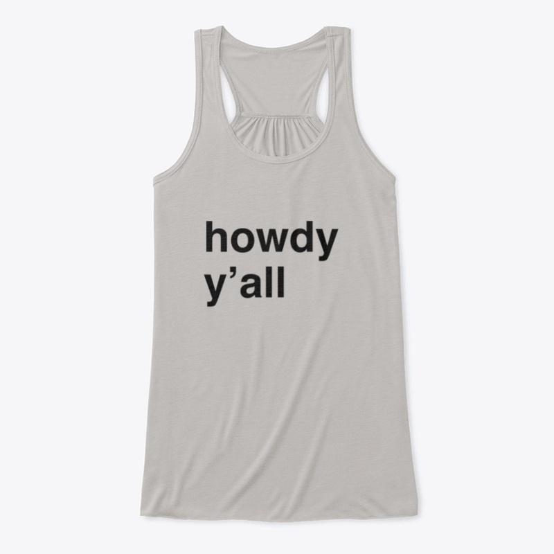 "Howdy Y'all" Collection