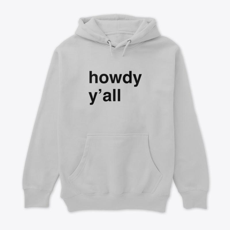 "Howdy Y'all" Collection